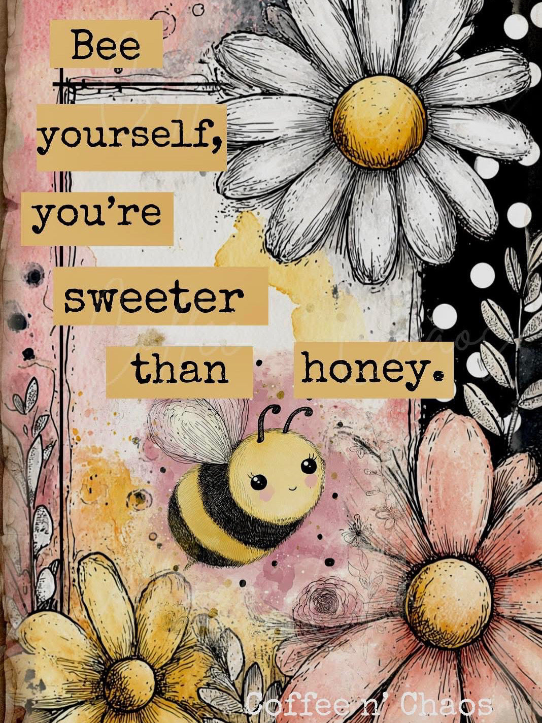 Bee yourself
