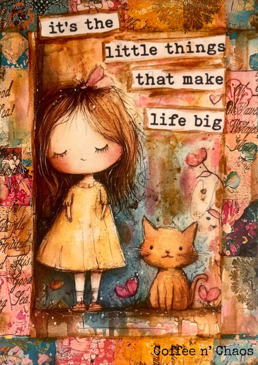 A-a Little things make life big