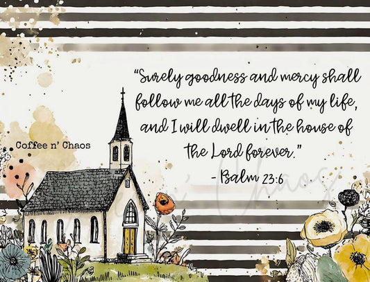 Dwell in the house of the Lord