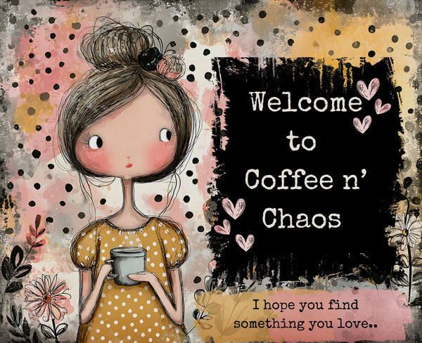 Coffee n’ Chaos 